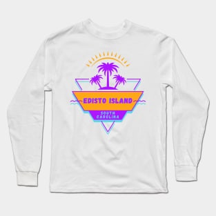 Edisto Island South Carolina Vibes 80's Long Sleeve T-Shirt